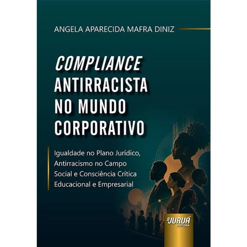 COMPLIANCE ANTIRRACISTA NO MUNDO CORPORATIVO - 2026