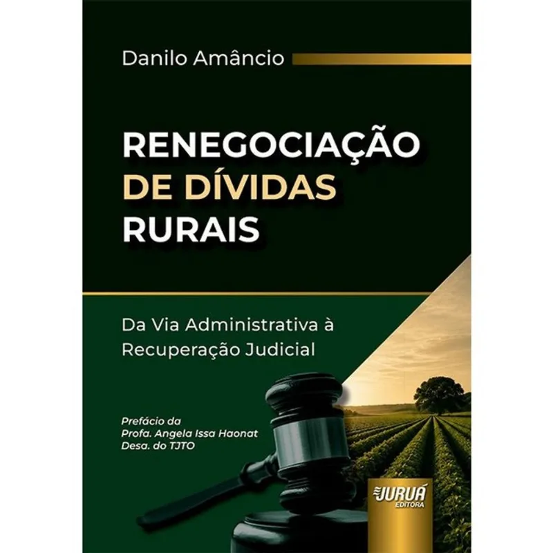 RENEGOCIAÇÃO DE DÍVIDAS RURAIS - 2026