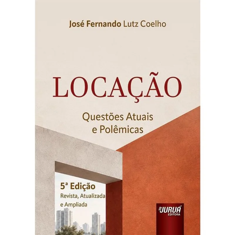 LOCAÇÃO - QUESTÕES ATUAIS E POLÊMICAS - 2026