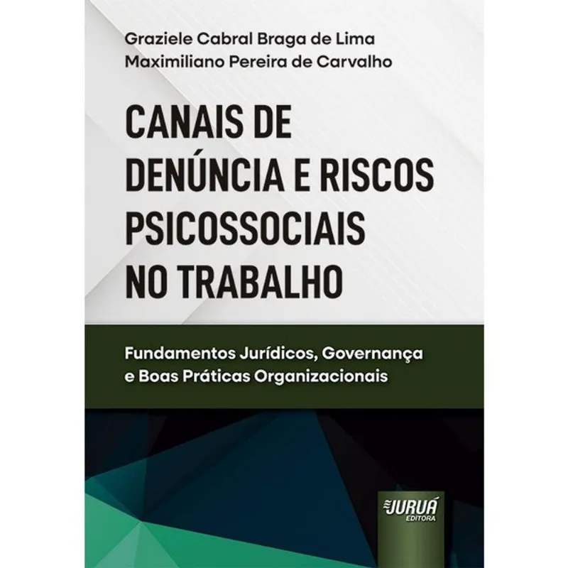 CANAIS DE DENÚNCIA E RISCOS PSICOSSOCIAIS NO TRABALHO - 2026