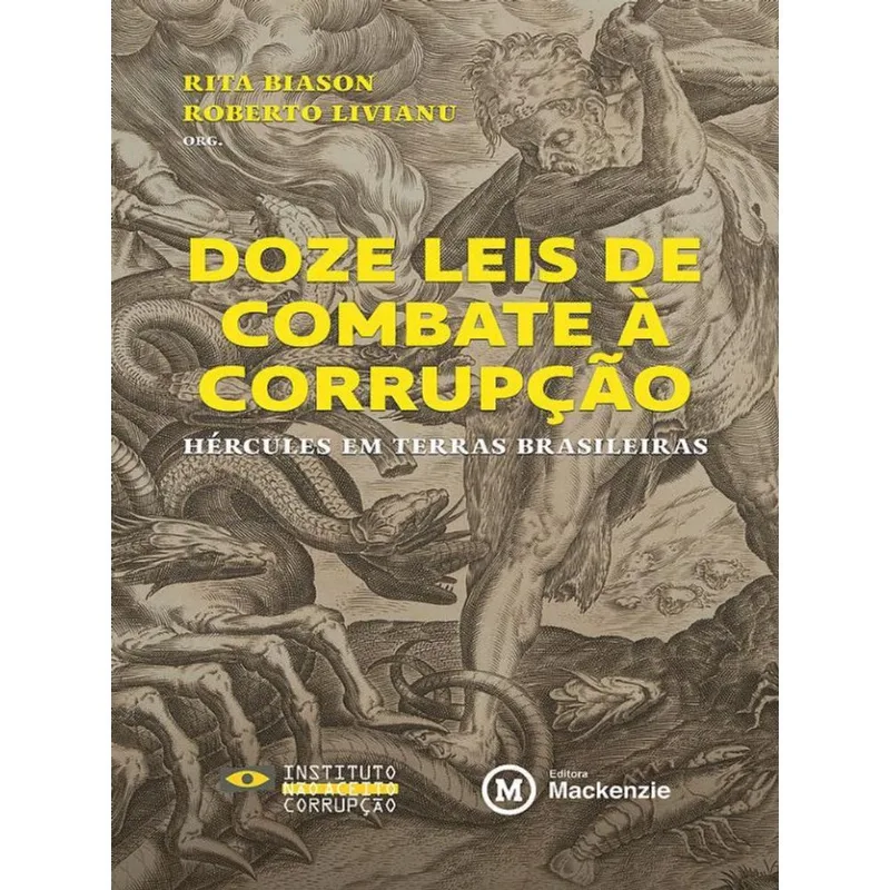 DOZE LEIS DE COMBATE À CORRUPÇÃO
