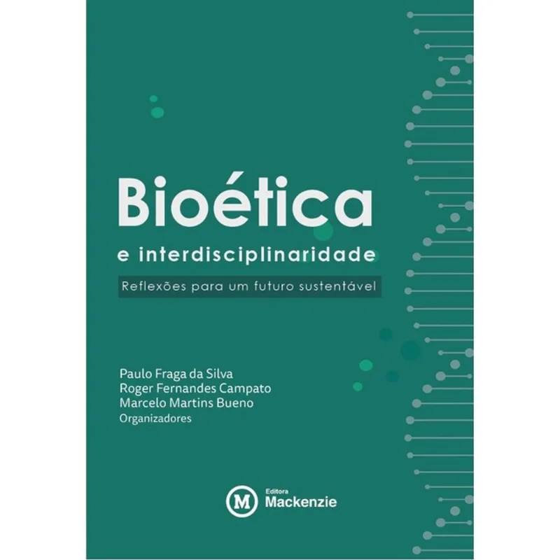 BIOÉTICA E INTERDISCIPLINARIDADE