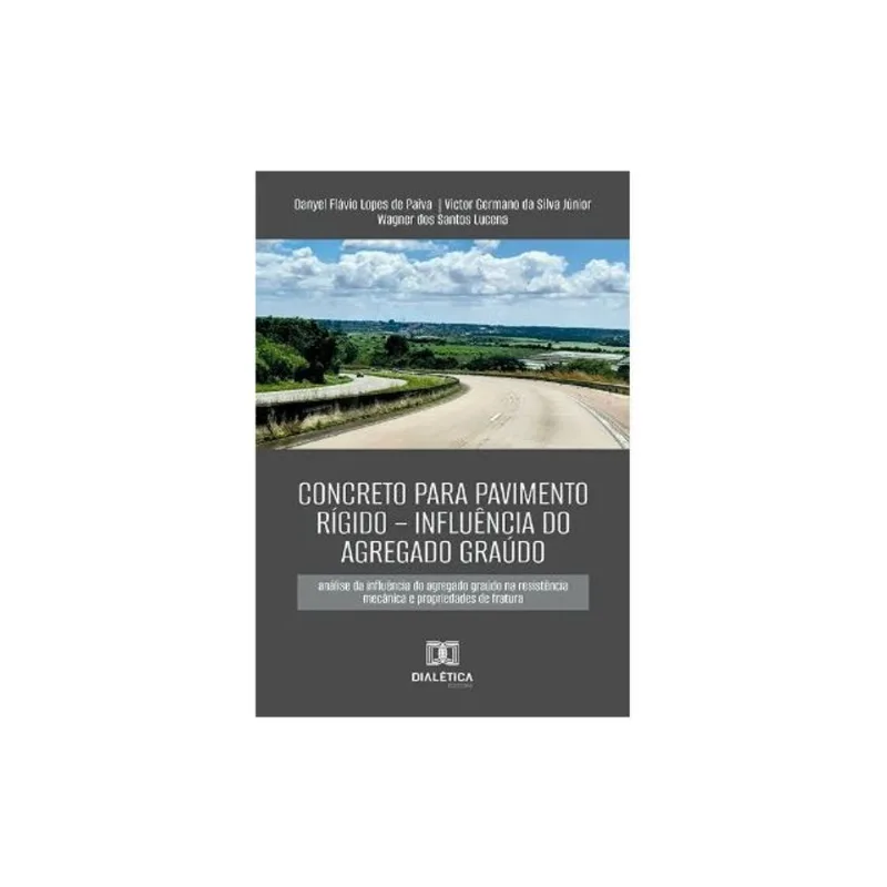 CONCRETO PARA PAVIMENTO RÍGIDO - INFLUÊNCIA DO AGREGADO GRAÚDO