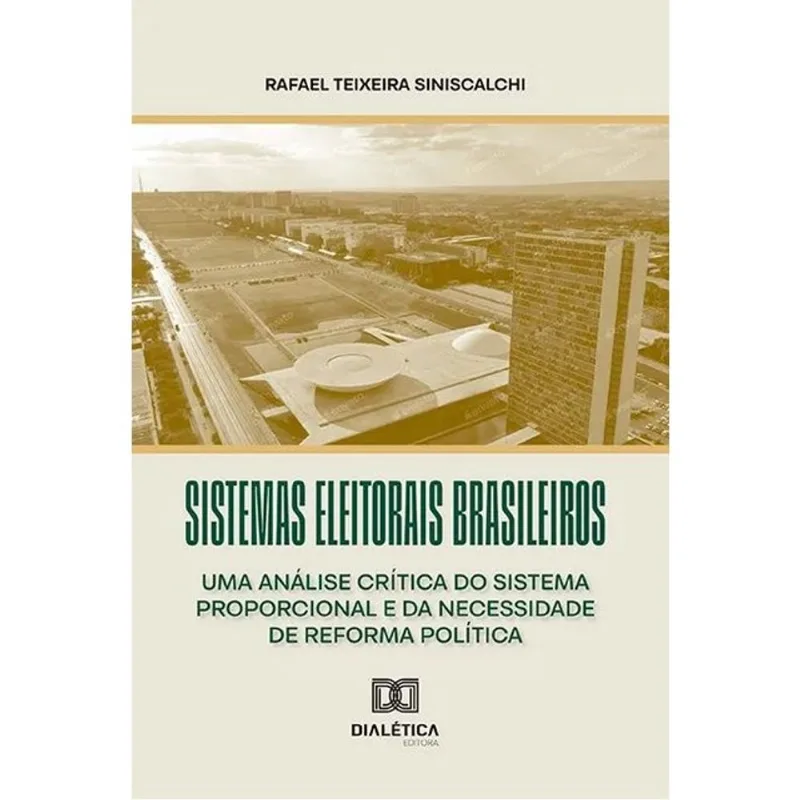 SISTEMAS ELEITORAIS BRASILEIROS