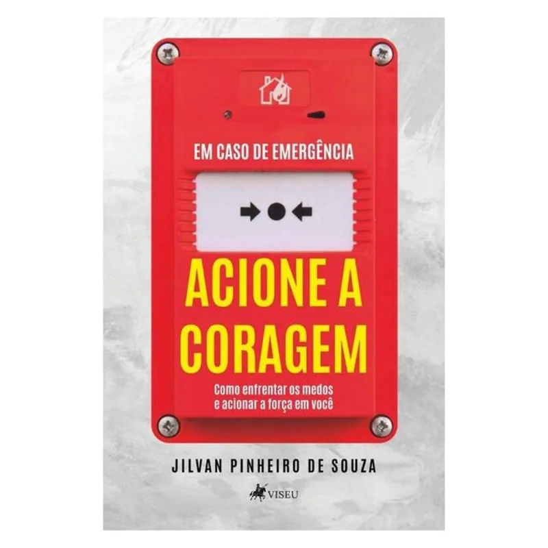 ACIONE A CORAGEM
