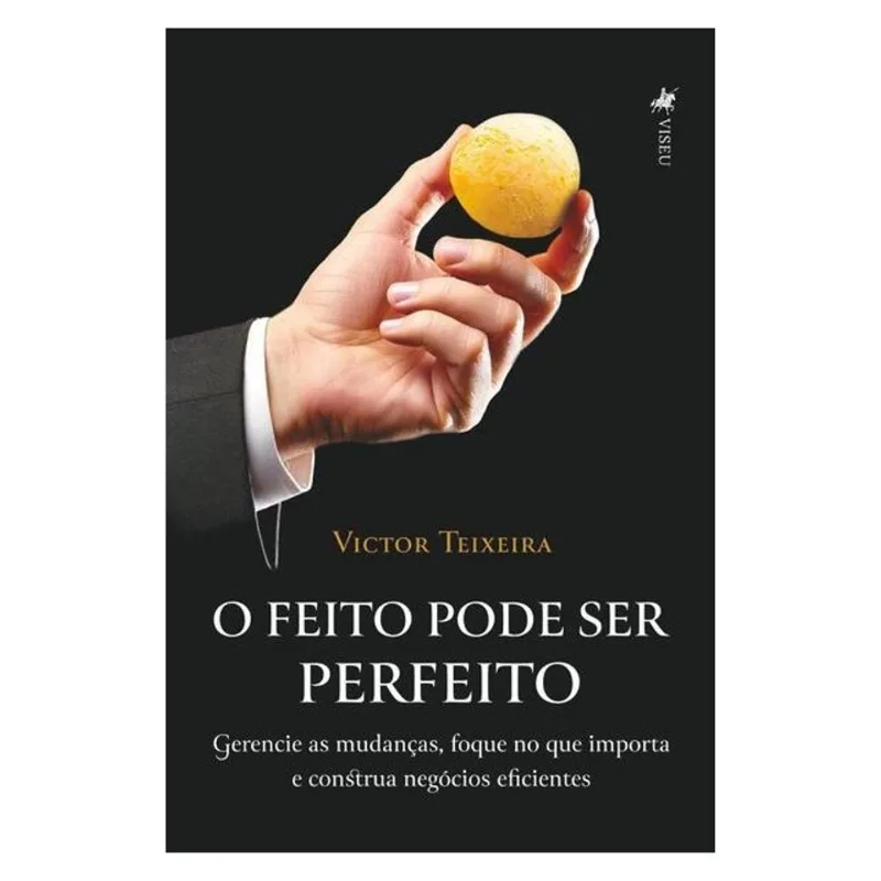 O FEITO PODE SER PERFEITO