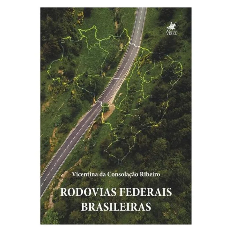 RODOVIAS FEDERAIS BRASILEIRAS