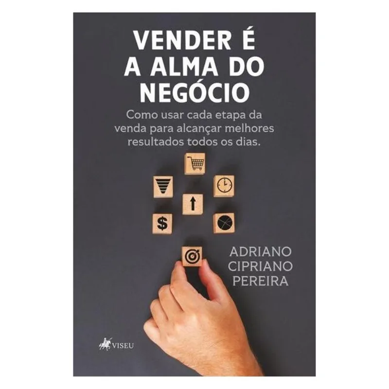 VENDER É A ALMA DO NEGÓCIO
