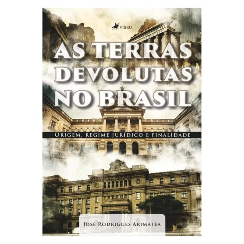 AS TERRAS DEVOLUTAS NO BRASIL