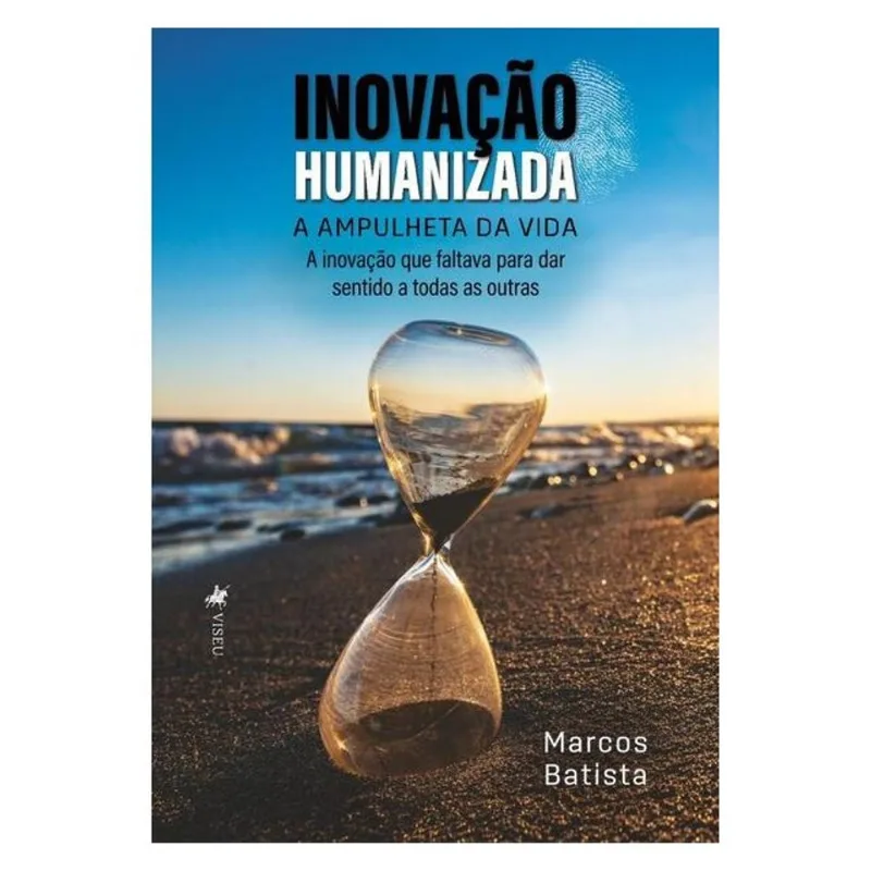 INOVAÇÃO HUMANIZADA