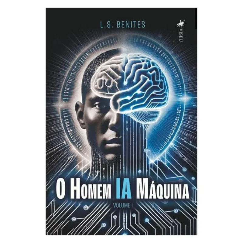 O HOMEM IA MÁQUINA