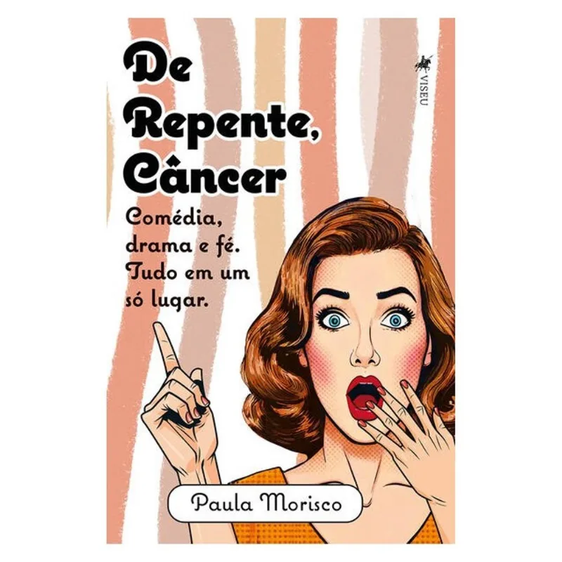 DE REPENTE, CÂNCER!