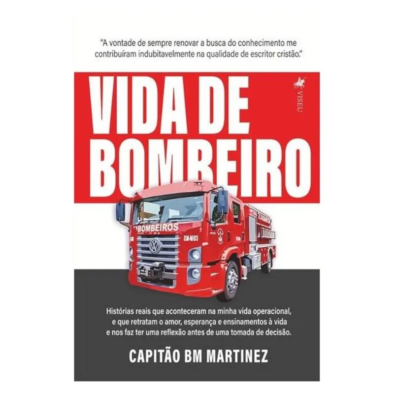 VIDA DE BOMBEIRO