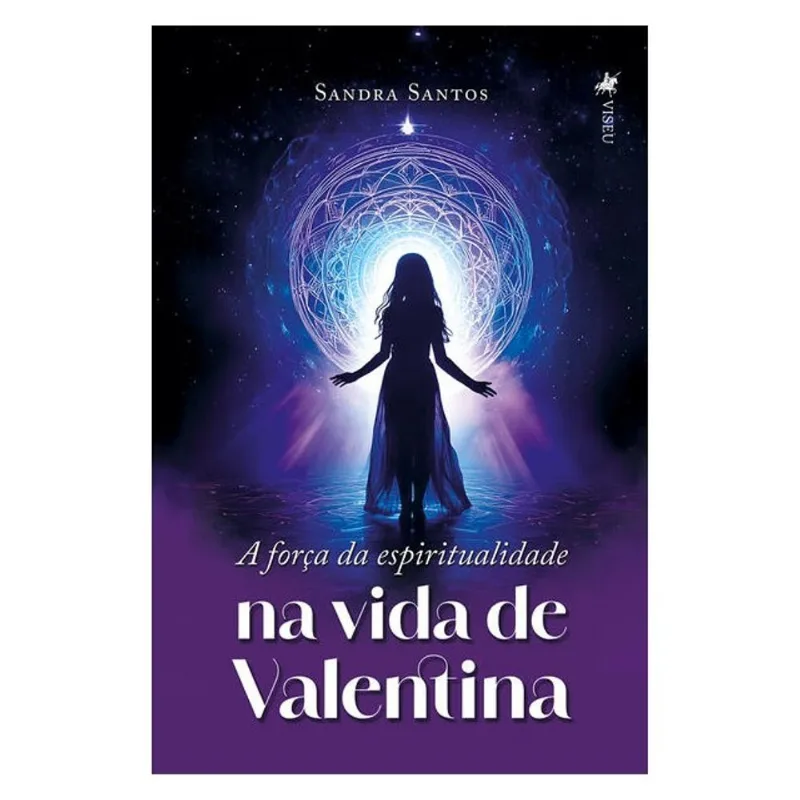 A FORÇA DA ESPIRITUALIDADE NA VIDA DE VALENTINA
