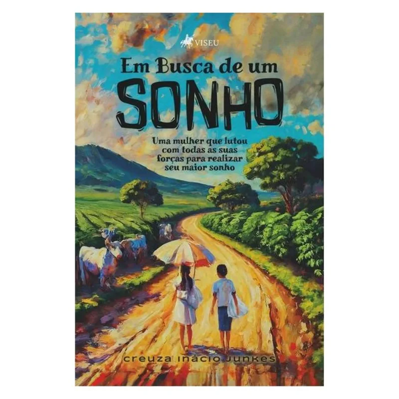 EM BUSCA DE UM SONHO