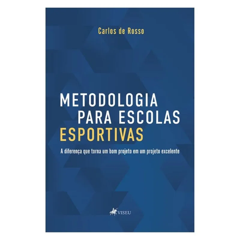 METODOLOGIA PARA ESCOLAS ESPORTIVAS