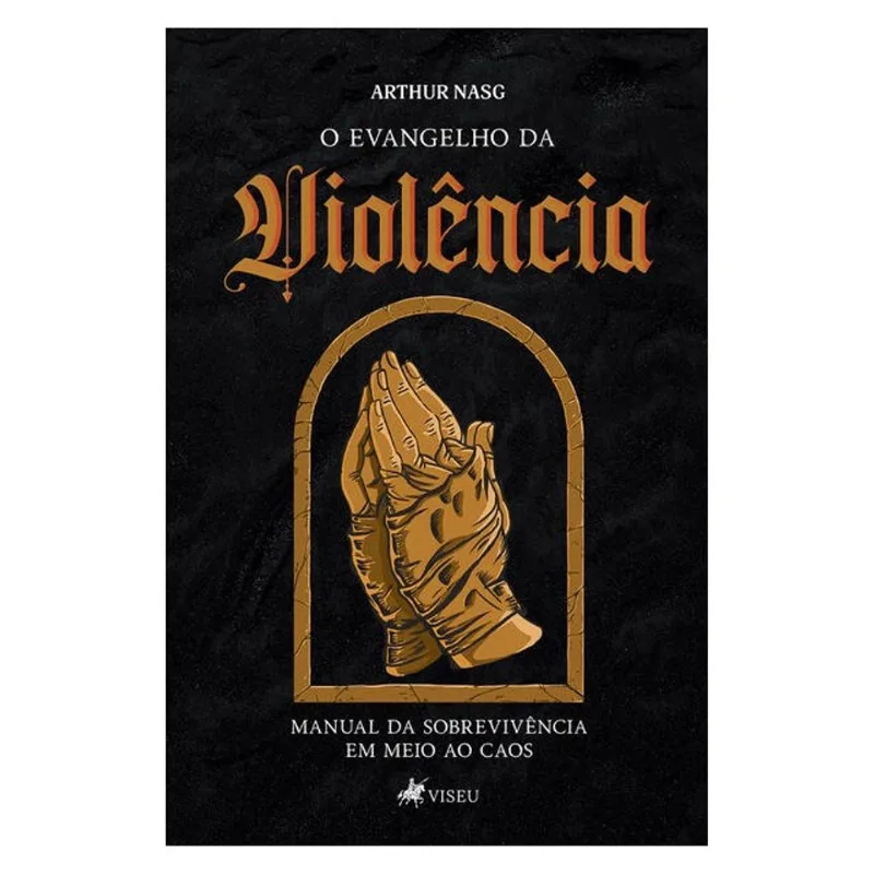 O EVANGELHO DA VIOLÊNCIA