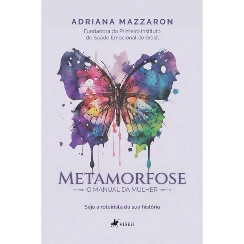METAMORFOSE - O MANUAL DA MULHER