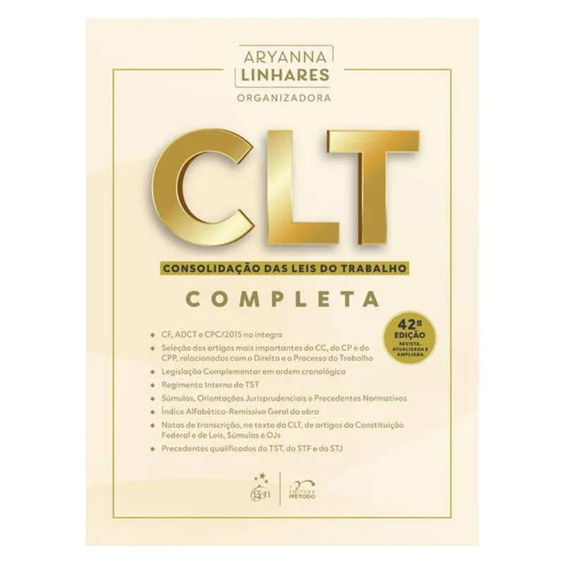 CLT - CONSOLIDAÇÃO DAS LEIS DO TRABALHO - 47º EXAME DE ORDEM - 42ª EDIÇÃO 2026