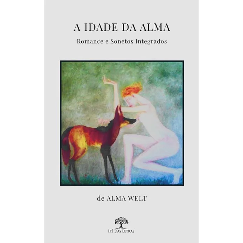 A IDADE DA ALMA