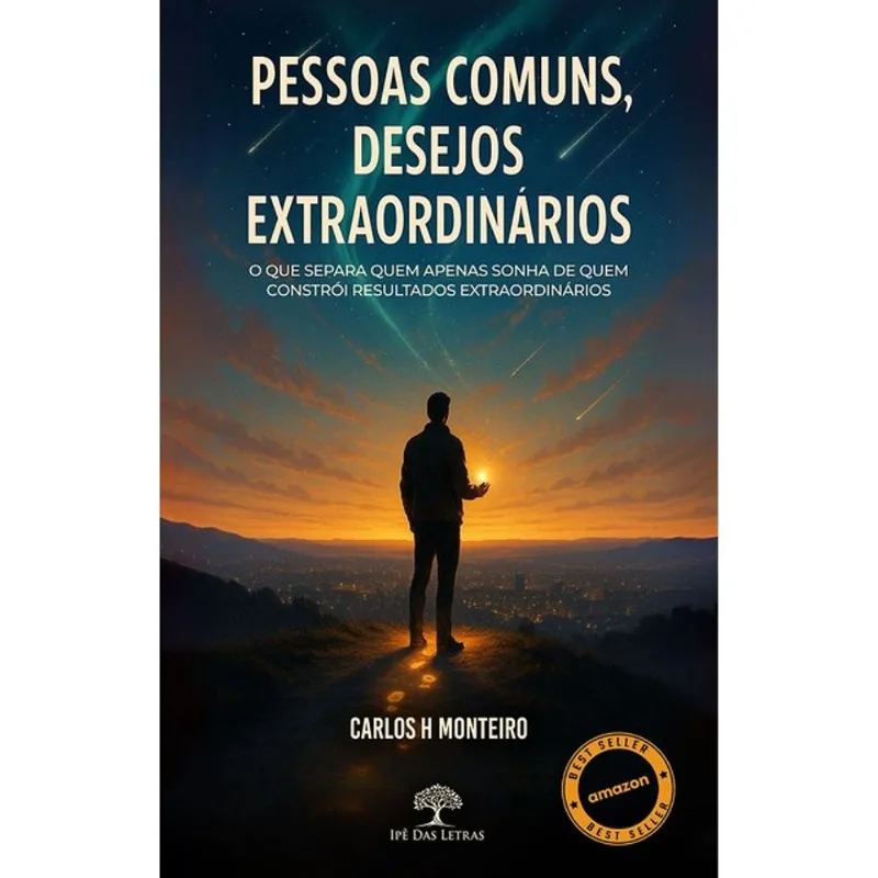 PESSOAS COMUNS, DESEJOS EXTRAORDINÁRIOS