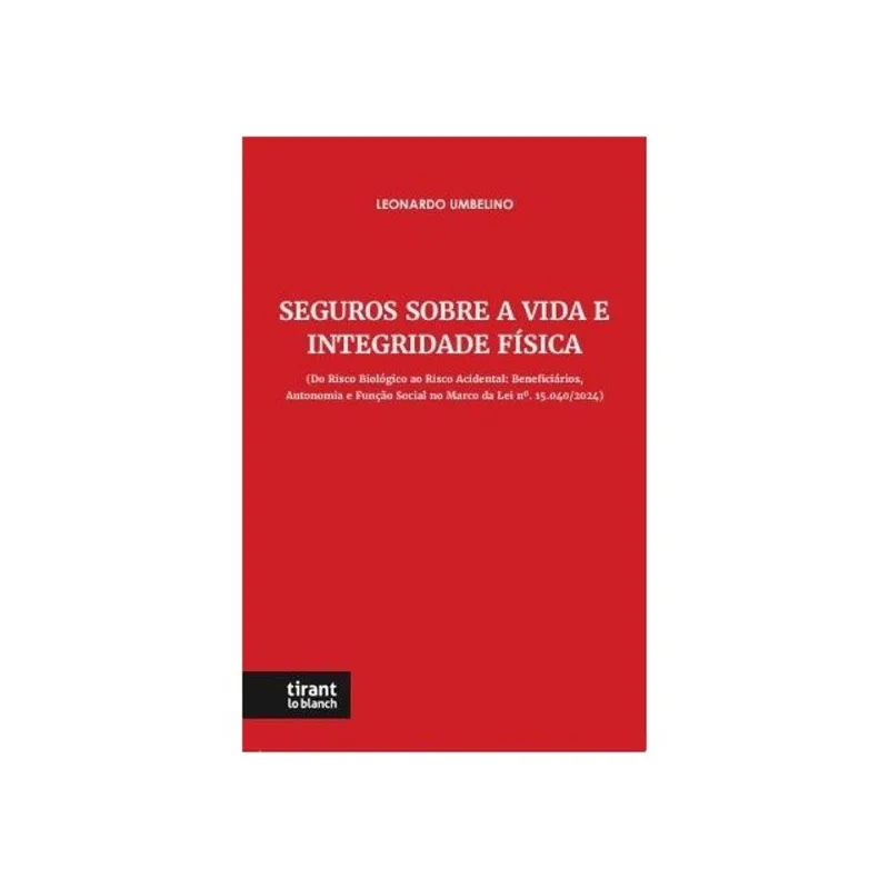 SEGUROS SOBRE A VIDA E INTEGRIDADE FÍSICA - 2026
