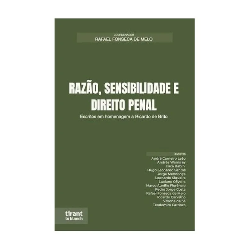 RAZÃO, SENSIBILIDADE E DIREITO PENAL - 2026