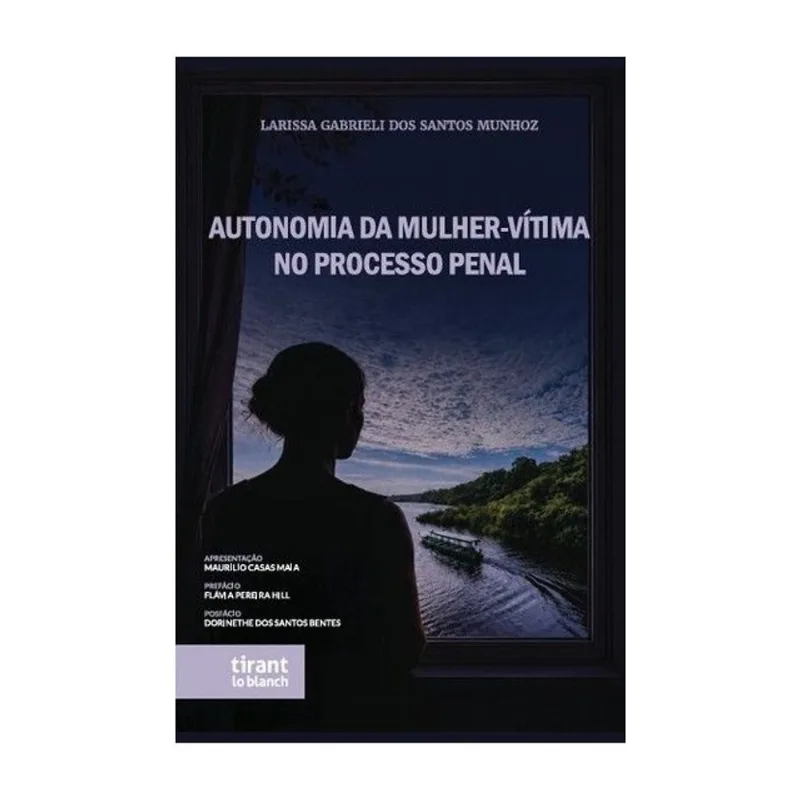 AUTONOMIA DA MULHER - VÍTIMA NO PROCESSO PENAL - 2026