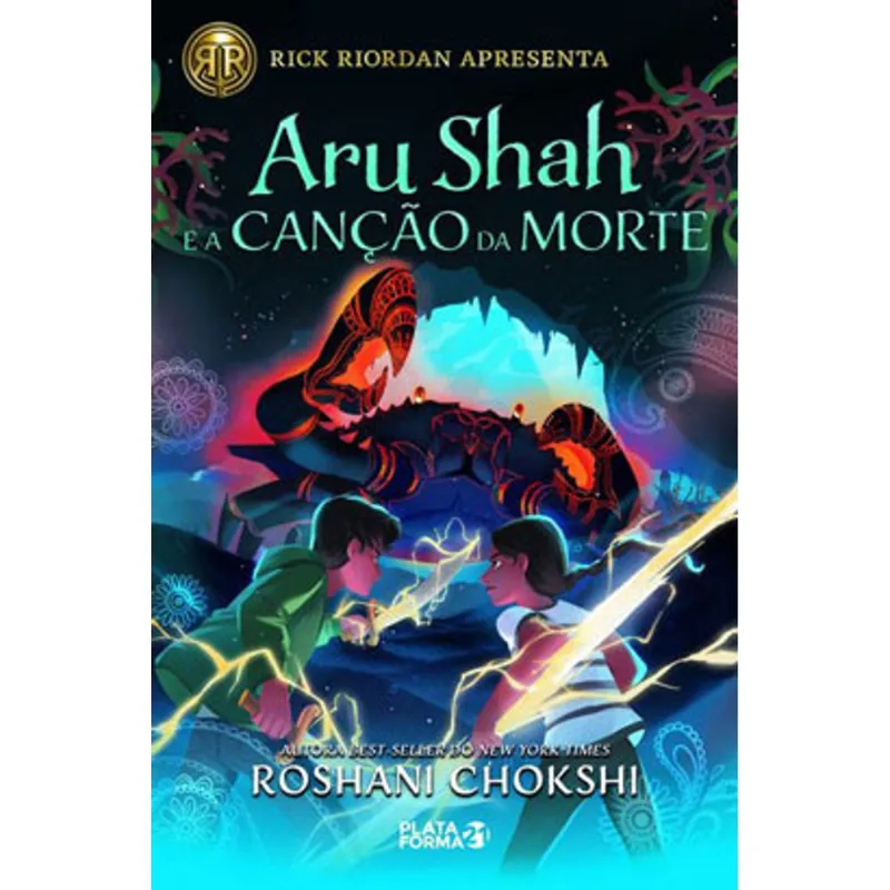 ARU SHAH E A CANÇÃO DA MORTE (SAGA PÂNDAVA, VOL. 2)