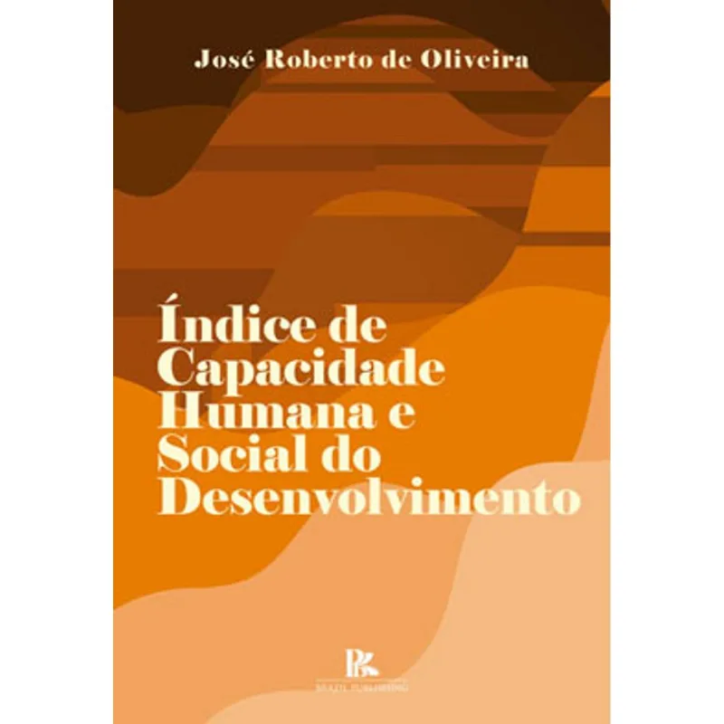 ÍNDICE DE CAPACIDADE HUMANA E SOCIAL DO DESENVOLVIMENTO