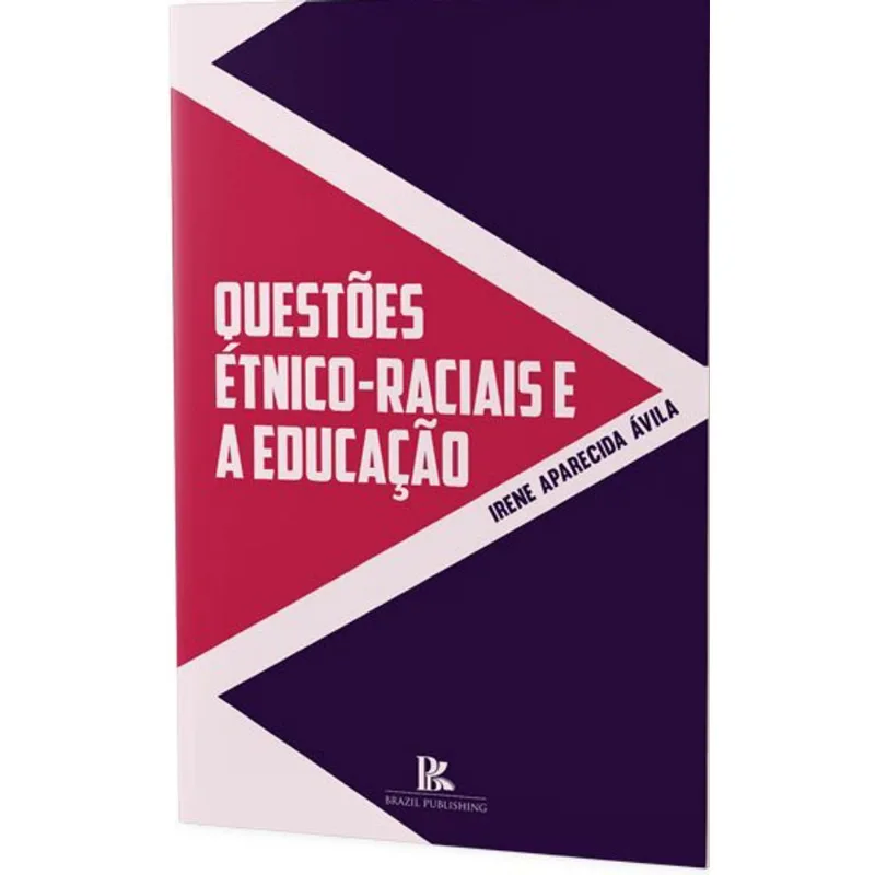 QUESTÕES ÉTNICO-RACIAIS