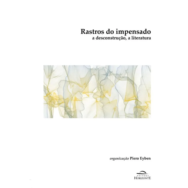 RASTROS DO IMPENSADO