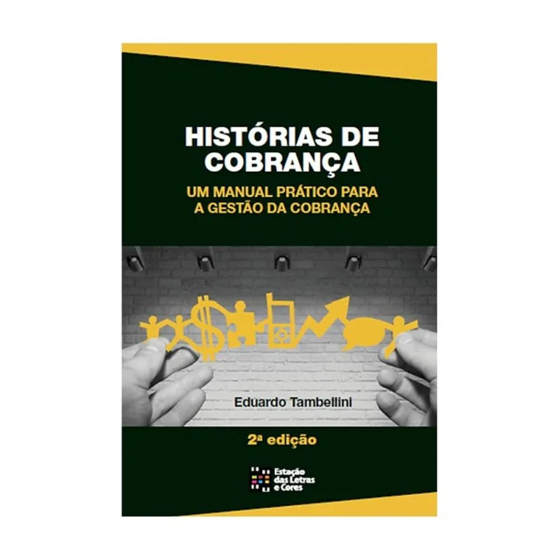 HISTÓRIAS DE COBRANÇA