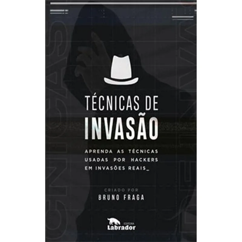 Livro Técnicas De Invasão Labrador (MP)