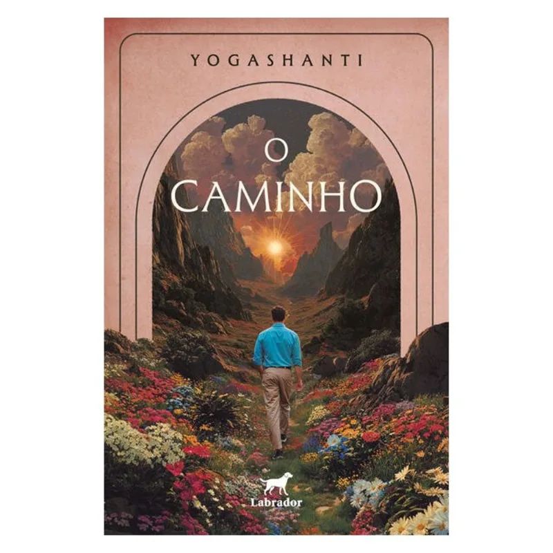 O CAMINHO