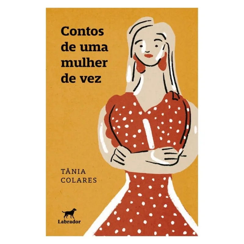 CONTOS DE UMA MULHER DE VEZ