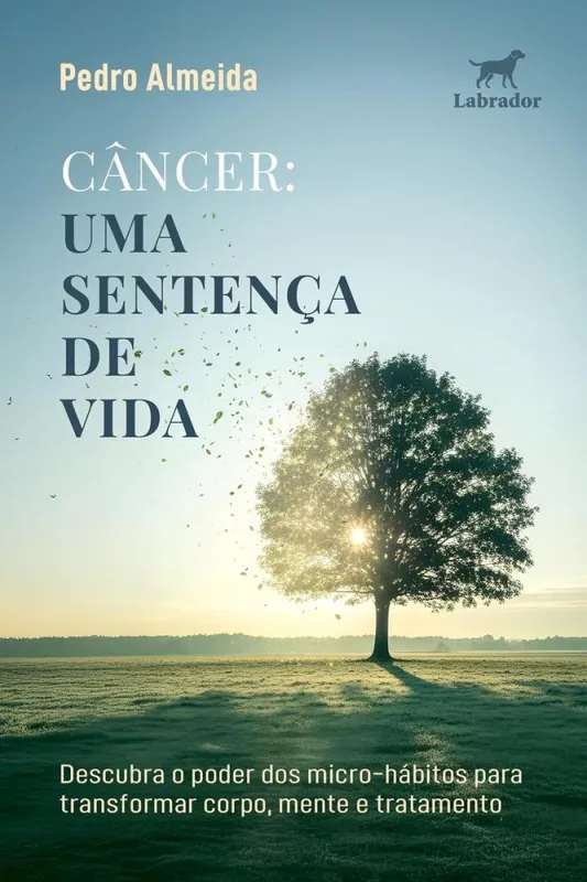 Câncer: Uma Sentença De Vida - LC - Livros