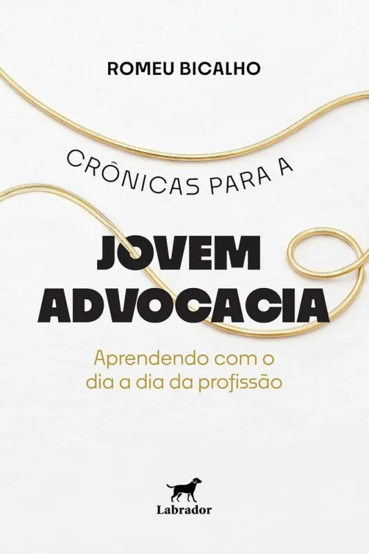 Crônicas Para A Jovem Advocacia - LC - Livros