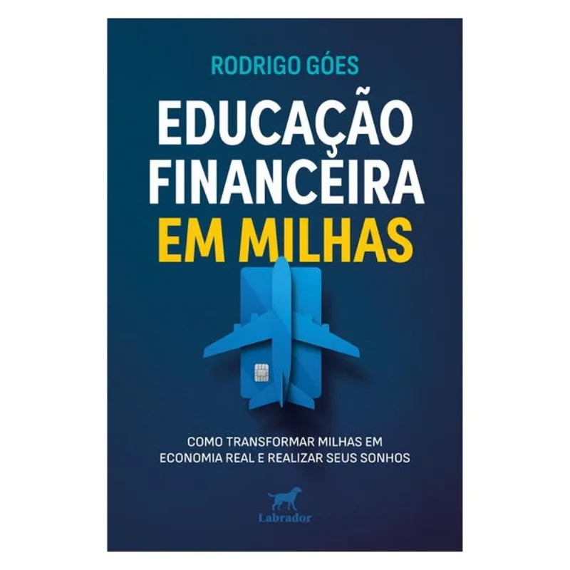 EDUCAÇÃO FINANCEIRA EM MILHAS
