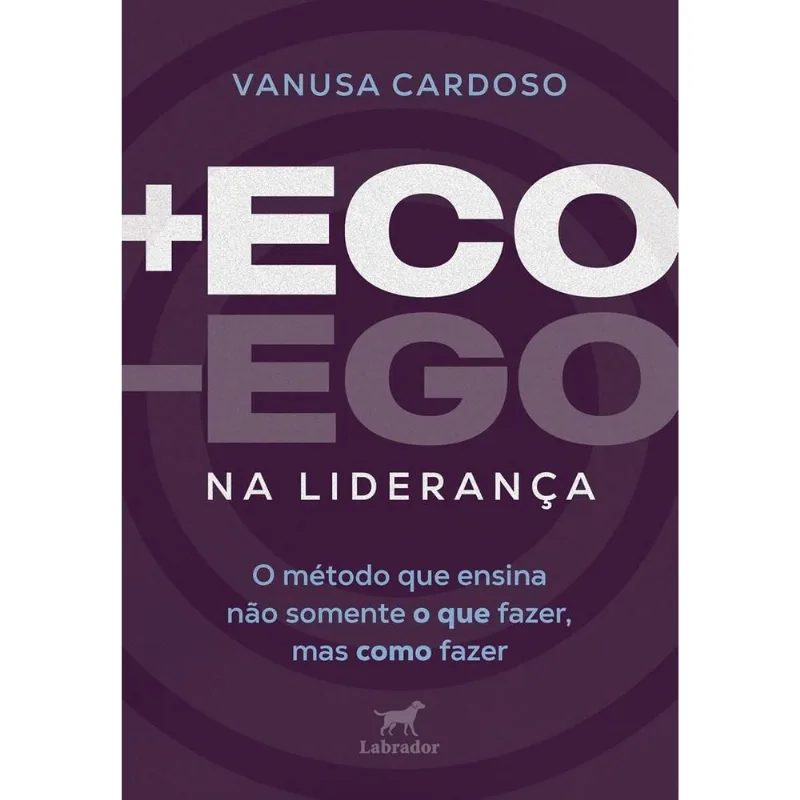 +Eco -Ego Na Liderança