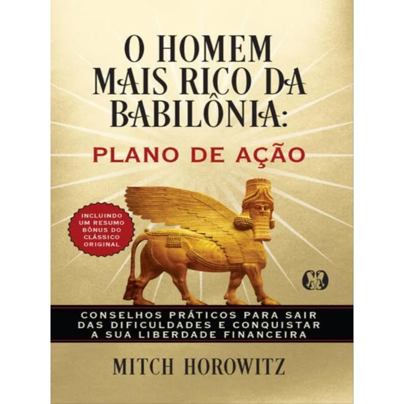 O HOMEM MAIS RICO DA BABILÔNIA