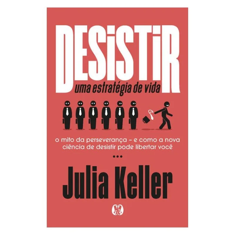 DESISTIR: UMA ESTRATÉGIA DE VIDA