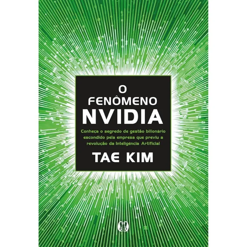 O Fenômeno Da Nvidia