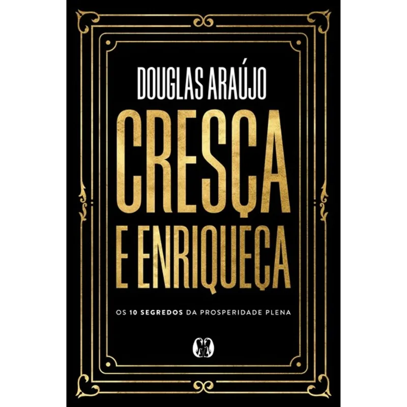 CRESÇA E ENRIQUEÇA