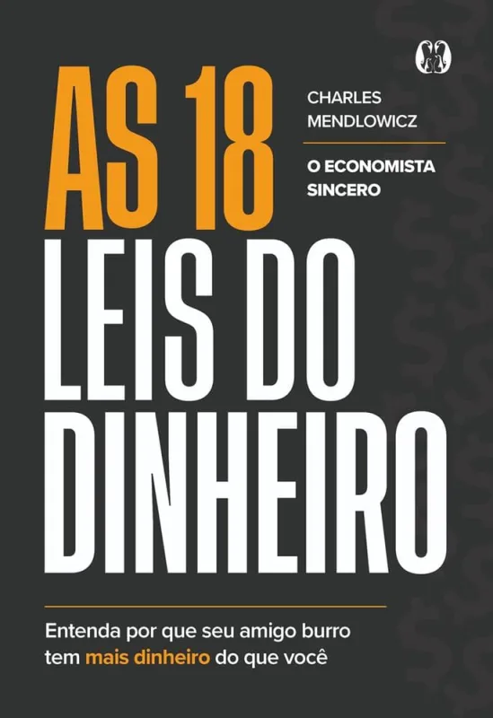 As 18 Leis Do Dinheiro - LC - Livros