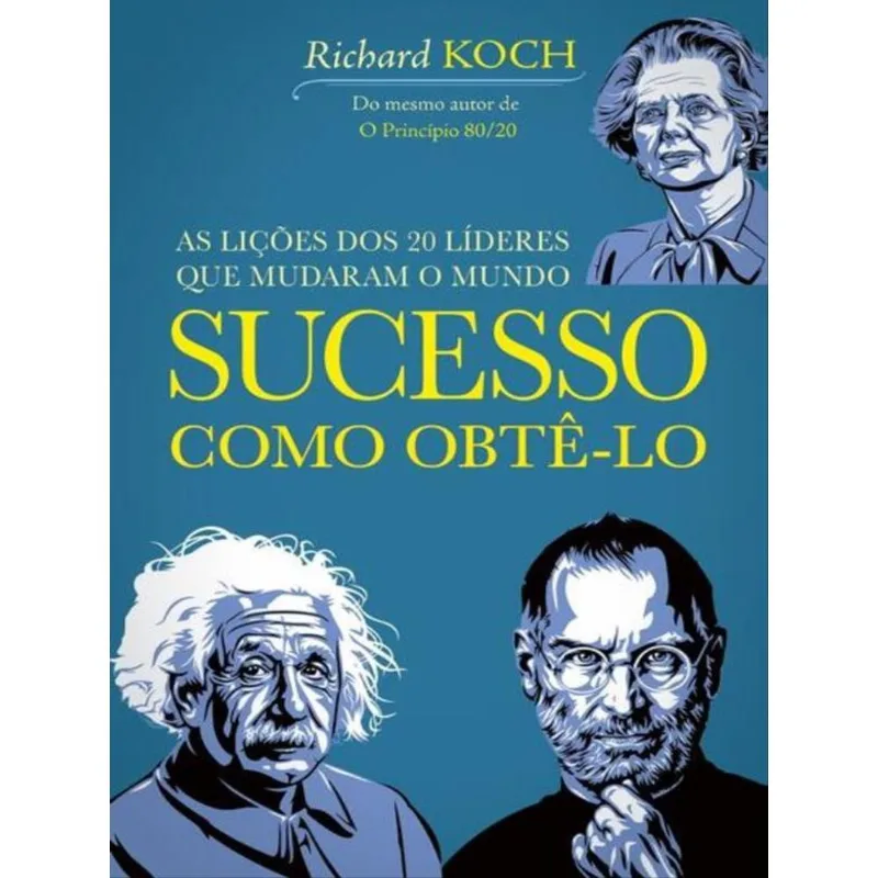 SUCESSO: COMO OBTÊ-LO