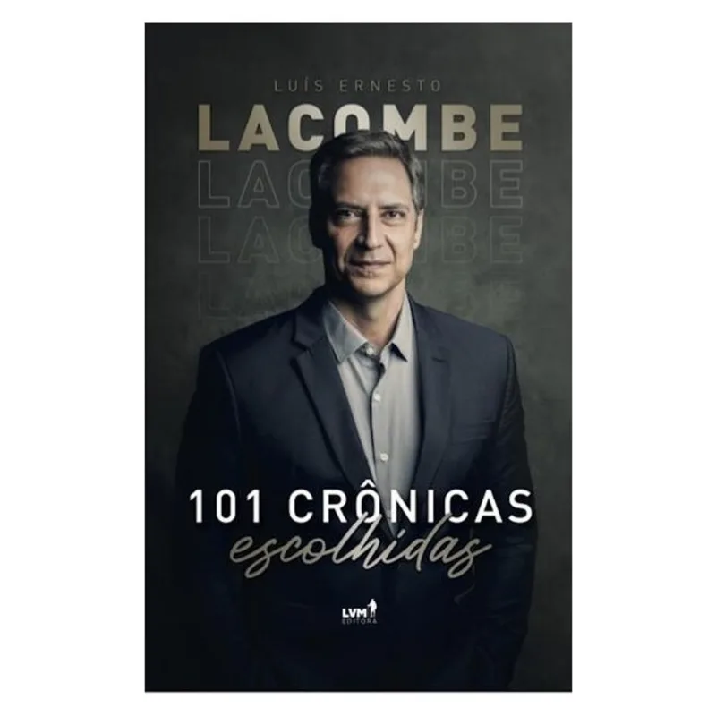 101 CRÔNICAS ESCOLHIDAS
