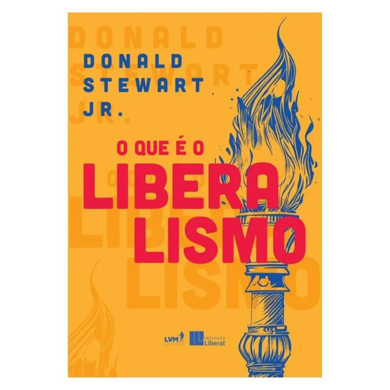 O QUE É O LIBERALISMO