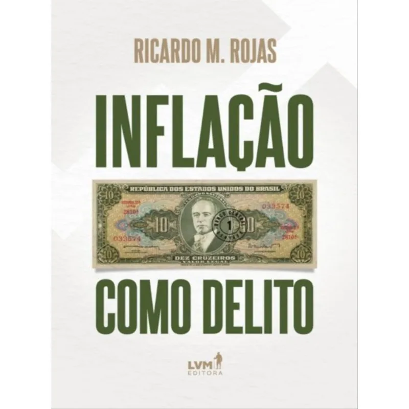 INFLAÇÃO COMO DELITO