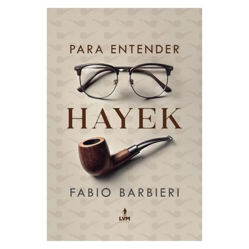 PARA ENTENDER HAYEK